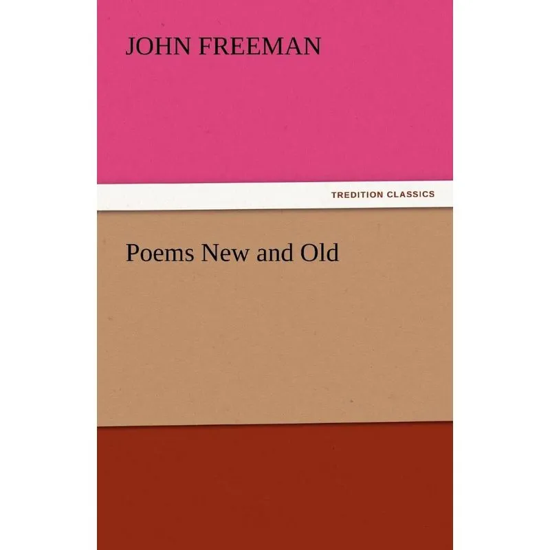 Poems New and Old