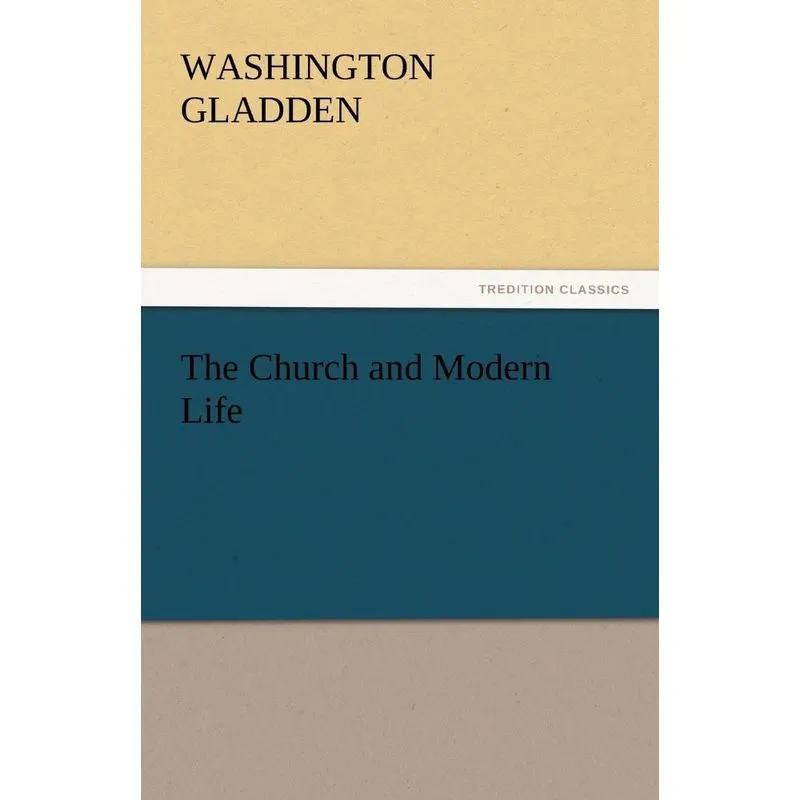 The Church and Modern Life