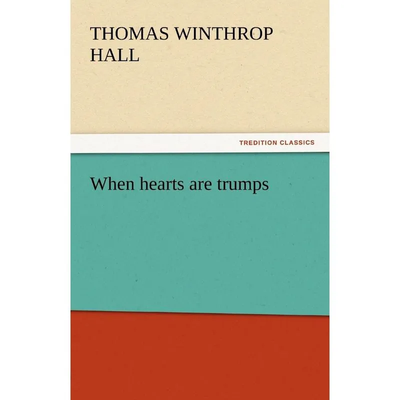 When Hearts Are Trumps