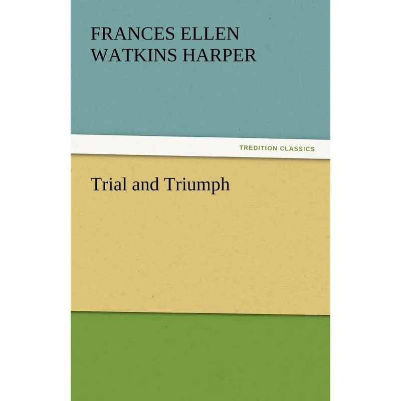 Trial and Triumph
