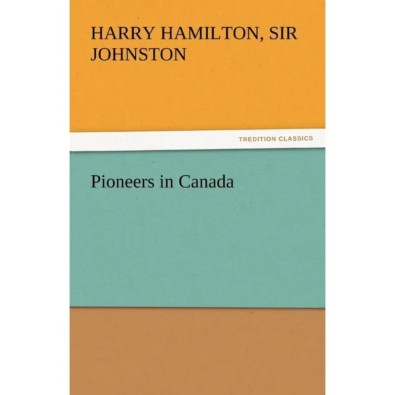 Pioneers in Canada