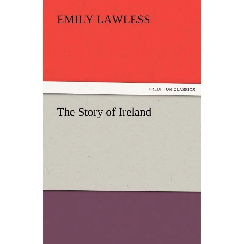 The Story of Ireland