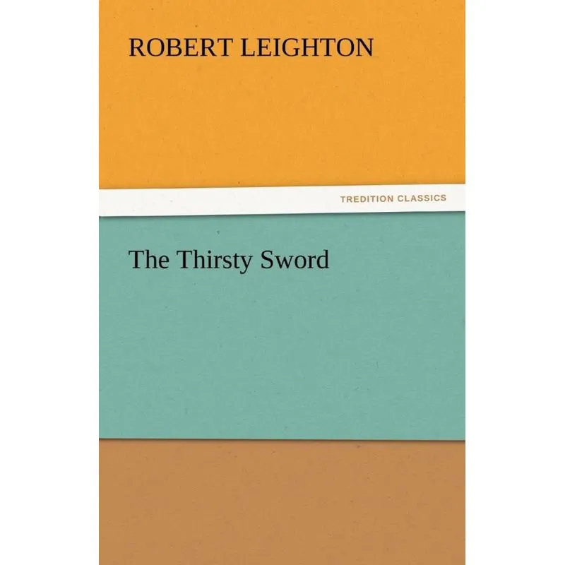 The Thirsty Sword