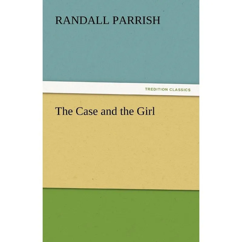 The Case and the Girl