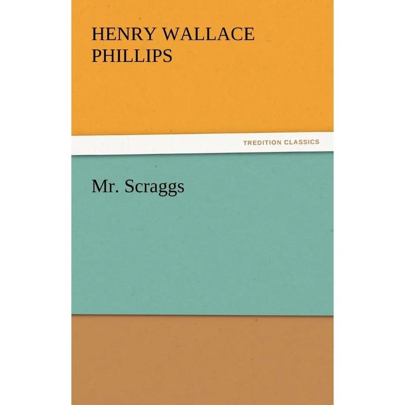 Mr. Scraggs