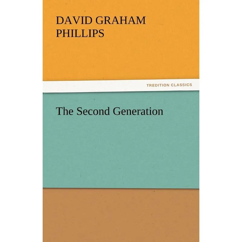 The Second Generation