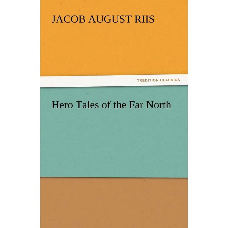 Hero Tales of the Far North
