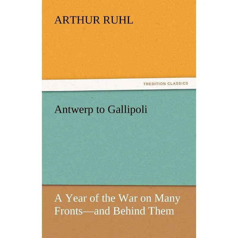 Antwerp to Gallipoli