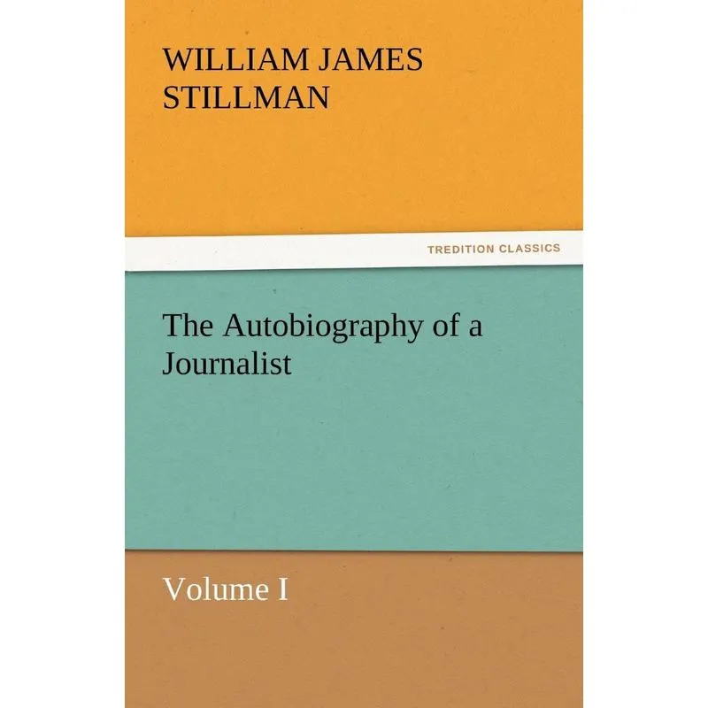 The Autobiography of a Journalist