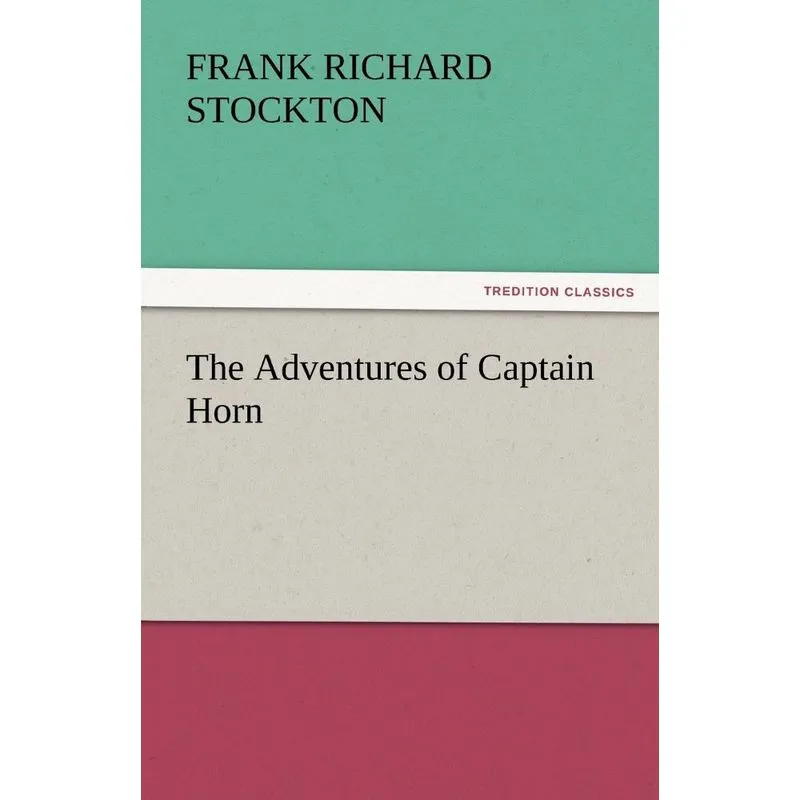 The Adventures of Captain Horn