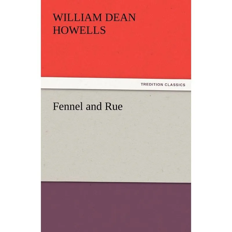 Fennel and Rue