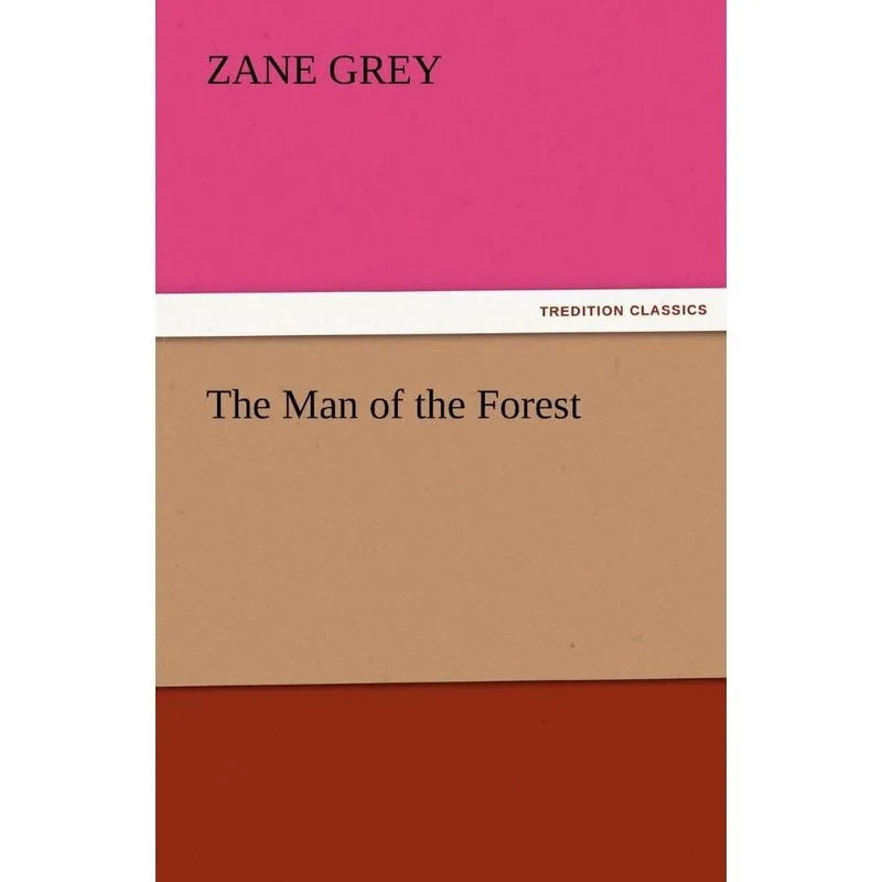The Man of the Forest