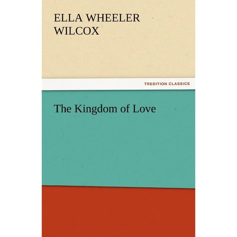 The Kingdom of Love