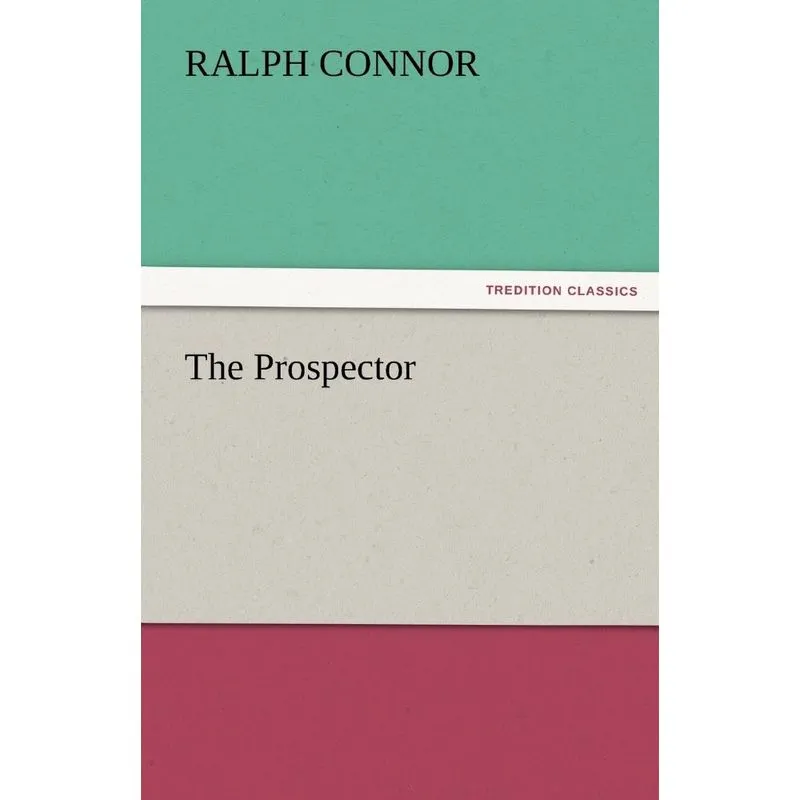 The Prospector