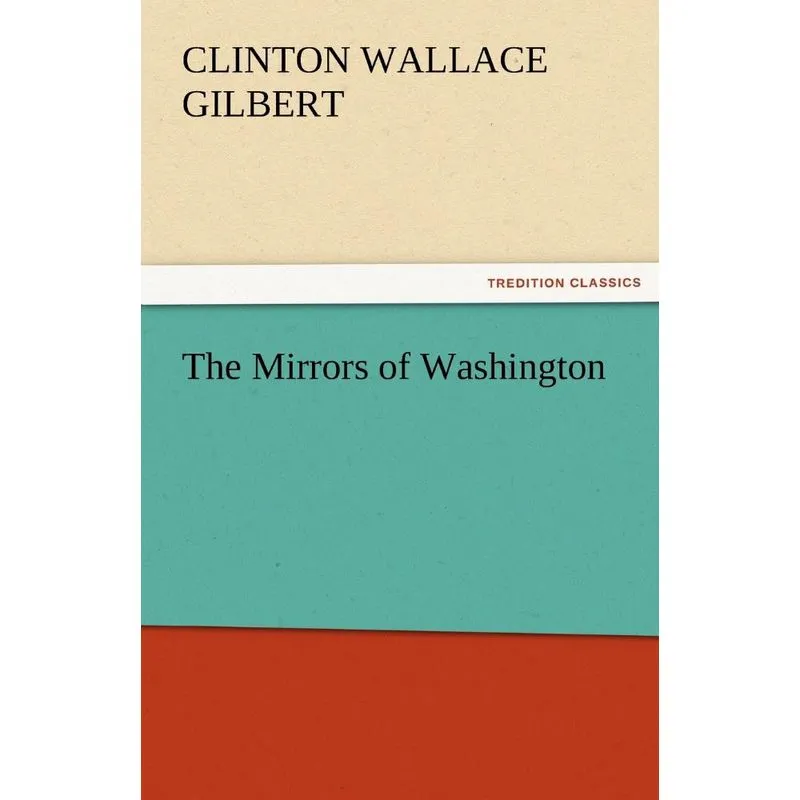 The Mirrors of Washington