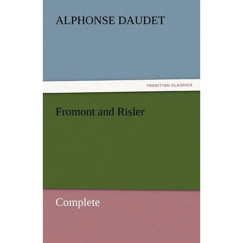 Fromont and Risler - Complete