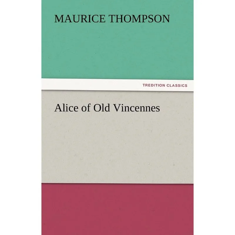 Alice of Old Vincennes
