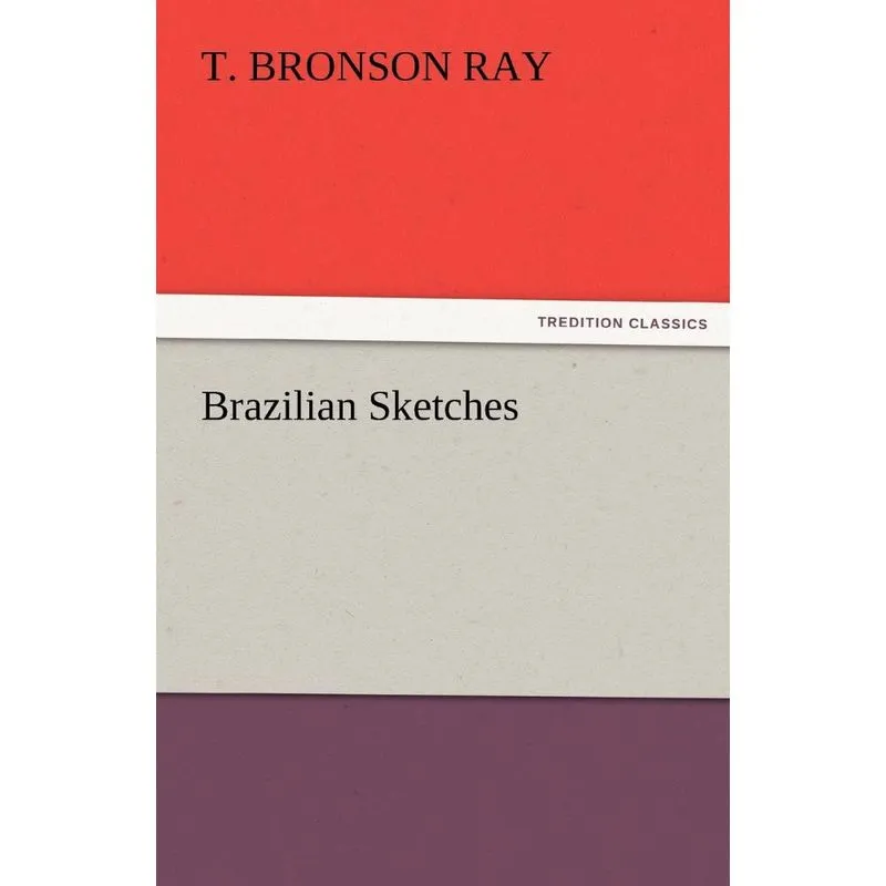 Brazilian Sketches