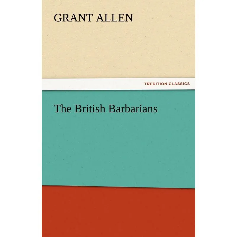 The British Barbarians