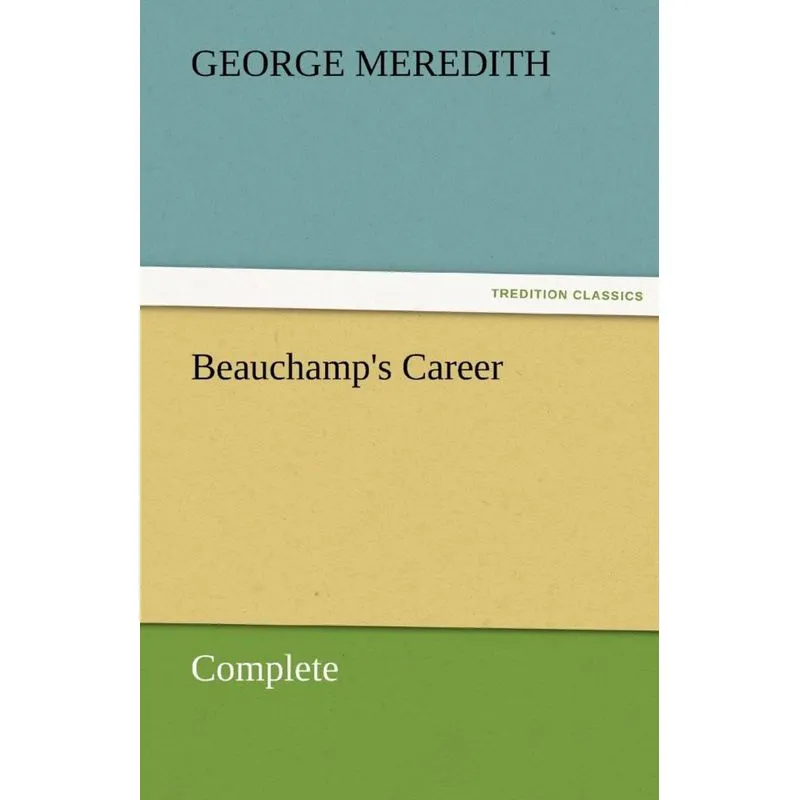 Beauchamps Career - Complete