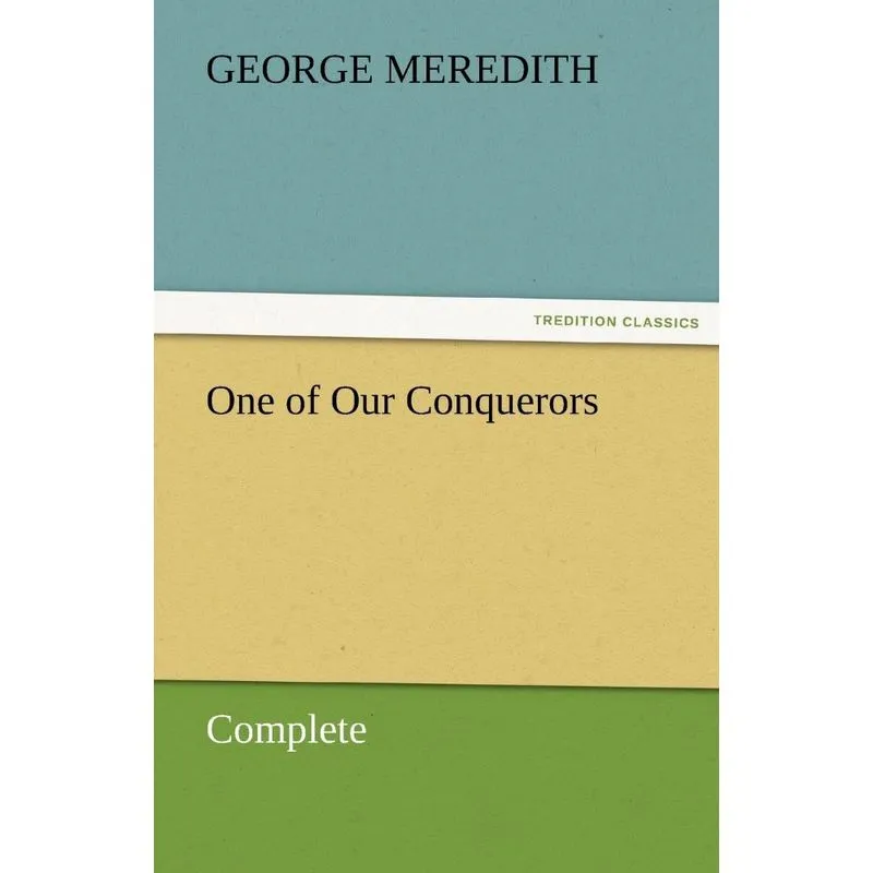 One of Our Conquerors - Complete