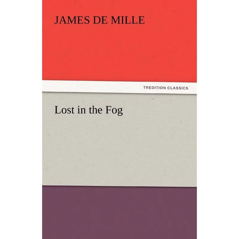 Lost in the Fog