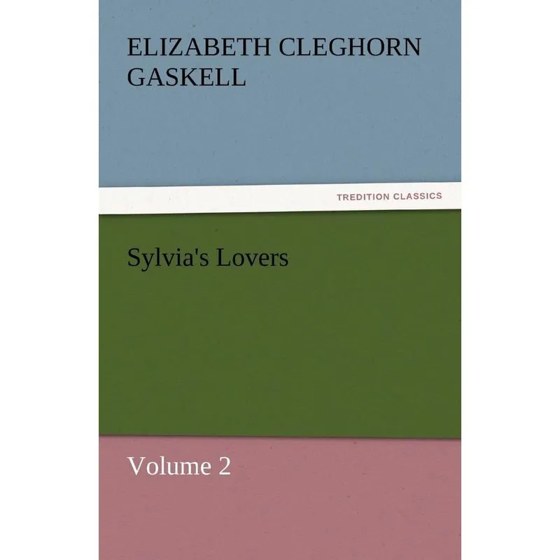 Sylvias Lovers - Volume 2