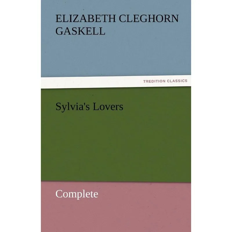Sylvias Lovers - Complete