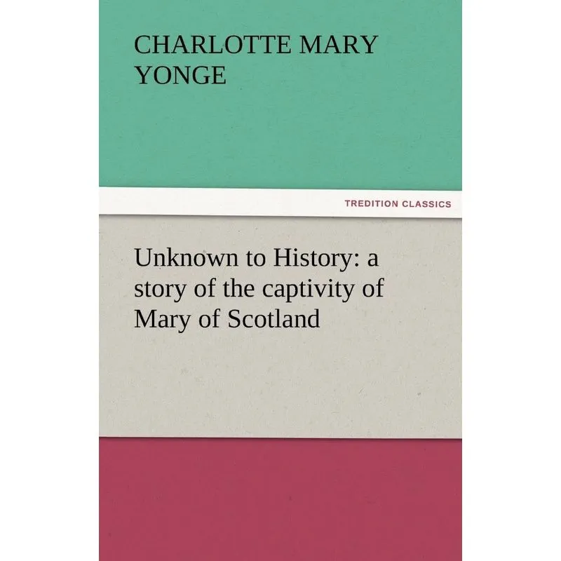 Unknown to History
