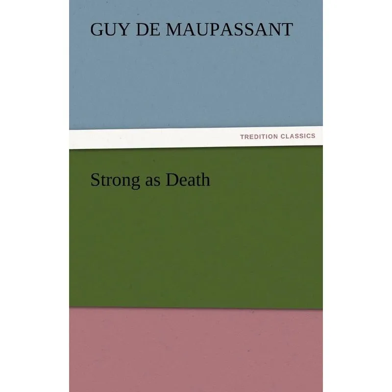 Strong as Death
