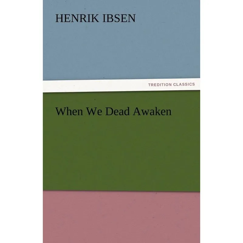 When We Dead Awaken