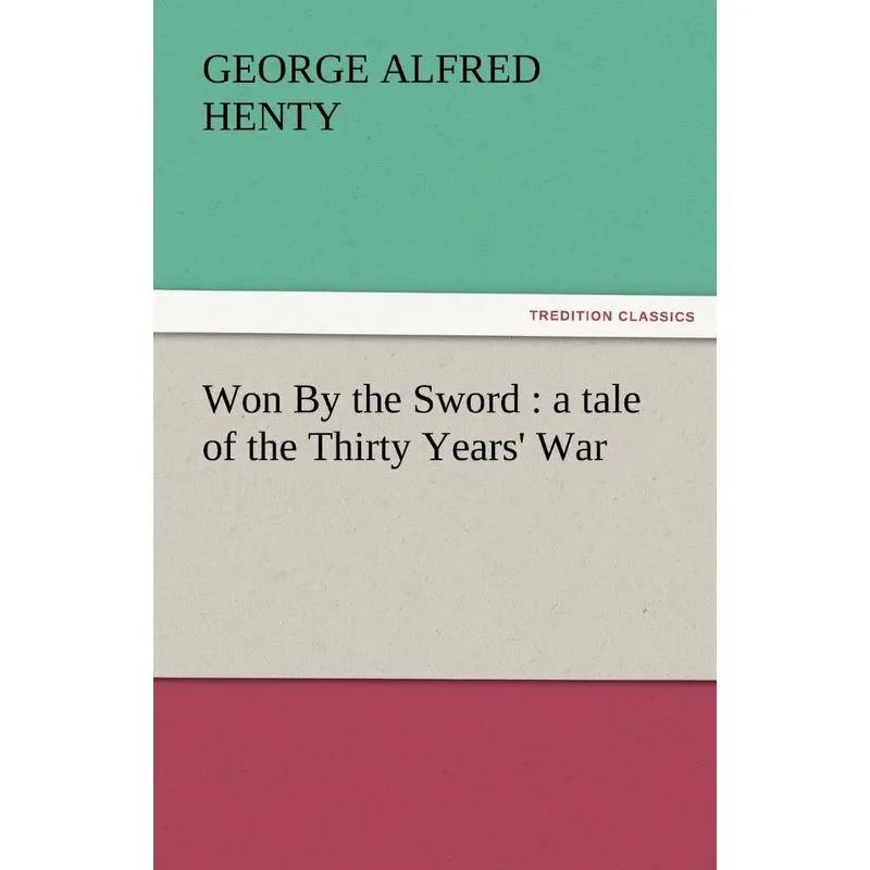 Won by the Sword