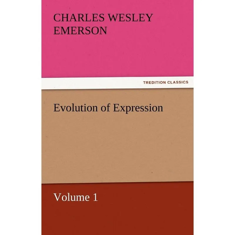 Evolution of Expression - Volume 1