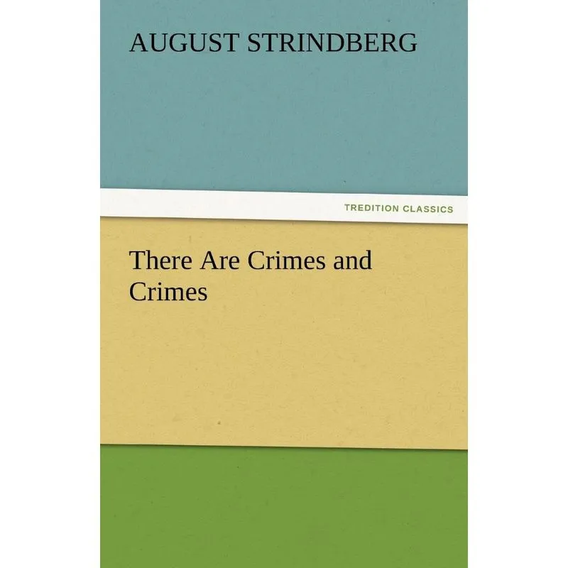 There Are Crimes and Crimes