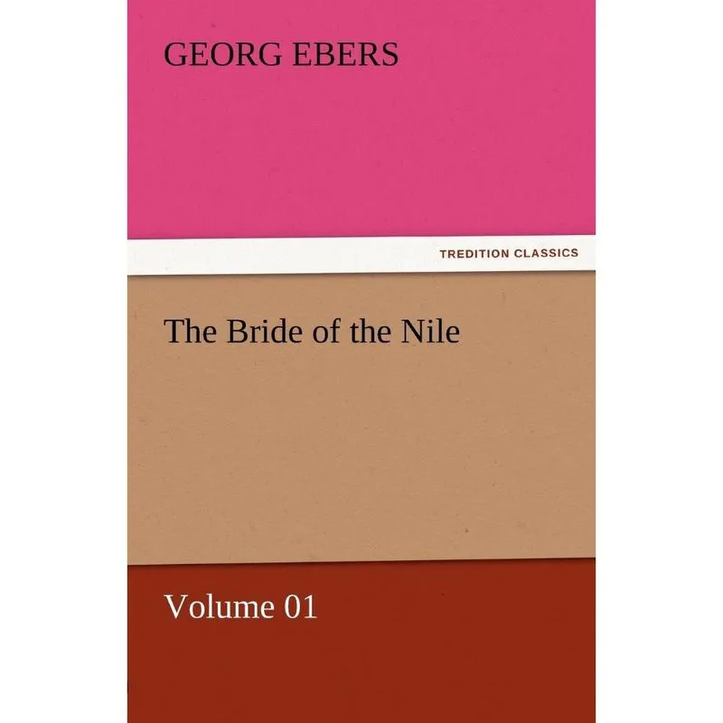 The Bride of the Nile - Volume 01