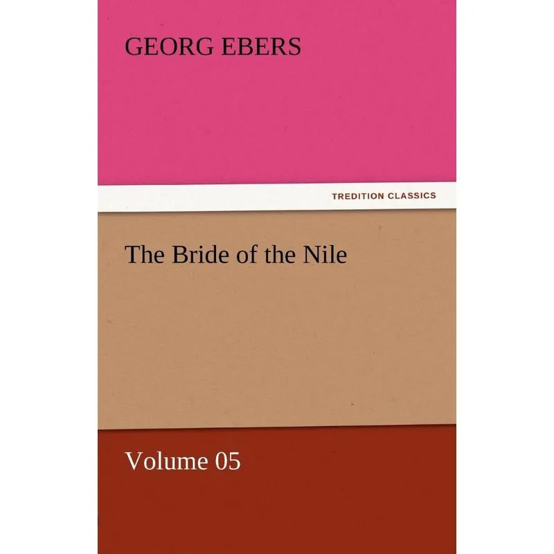 The Bride of the Nile - Volume 05