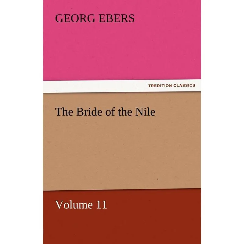 The Bride of the Nile - Volume 11