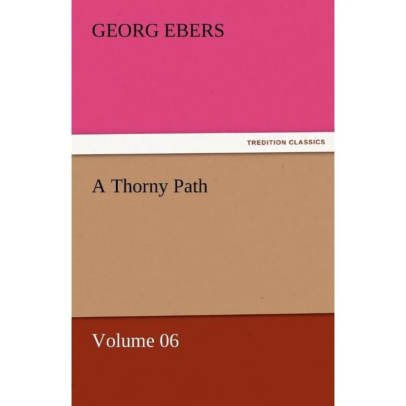 A Thorny Path - Volume 06