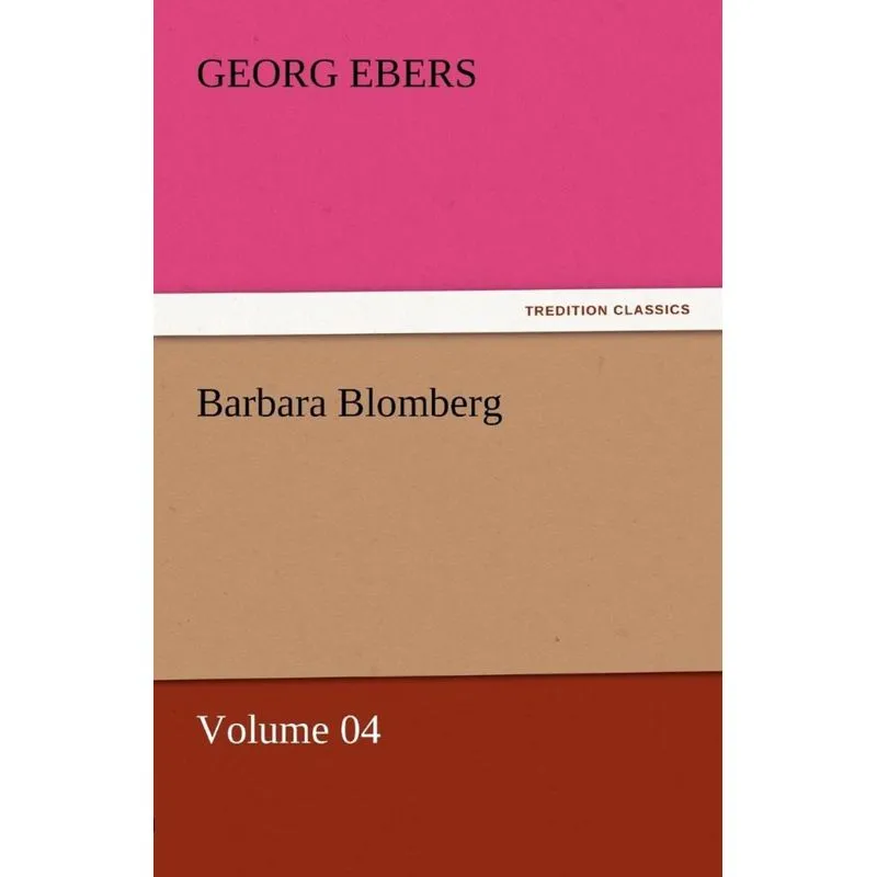 Barbara Blomberg - Volume 04