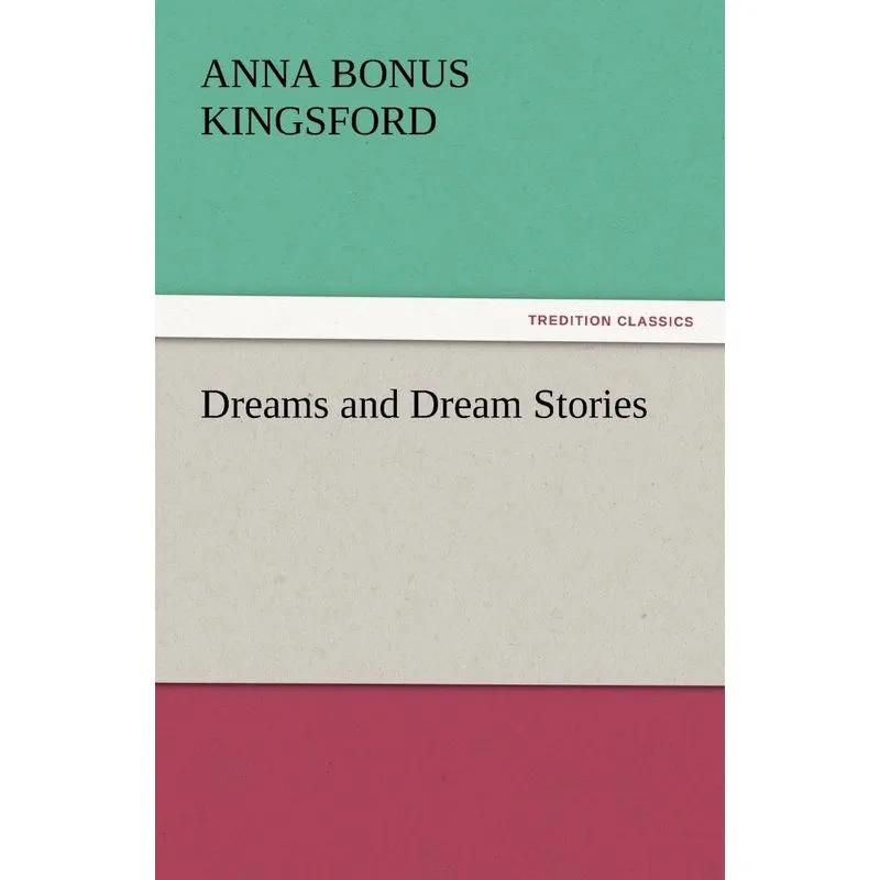 Dreams and Dream Stories