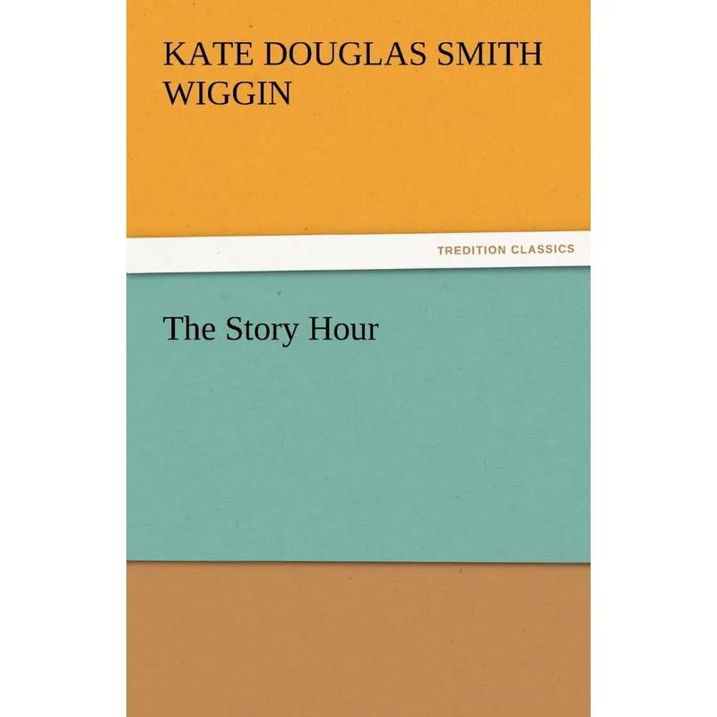 The Story Hour