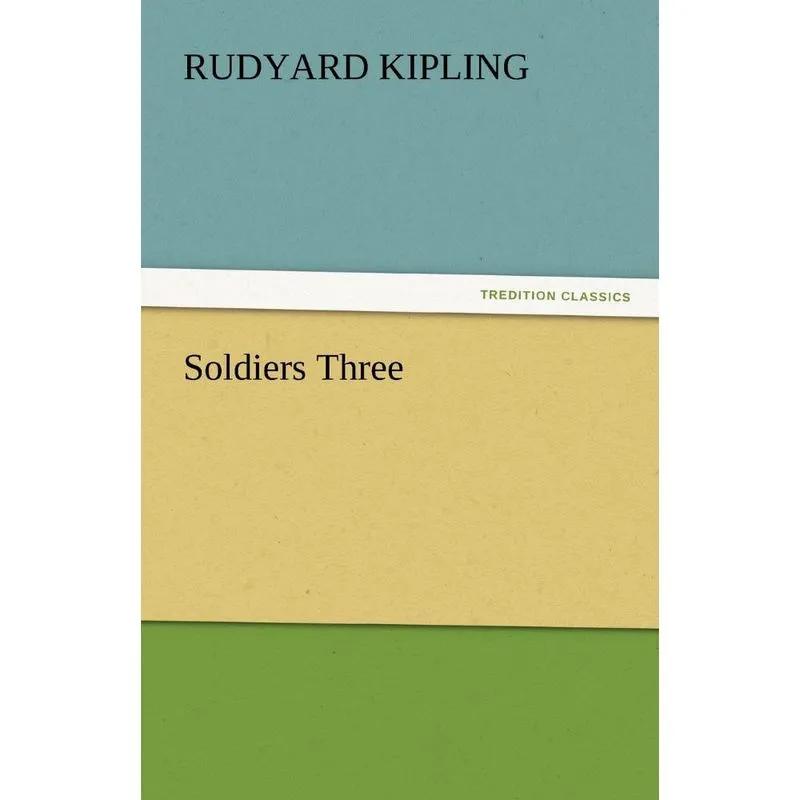 Soldiers Three