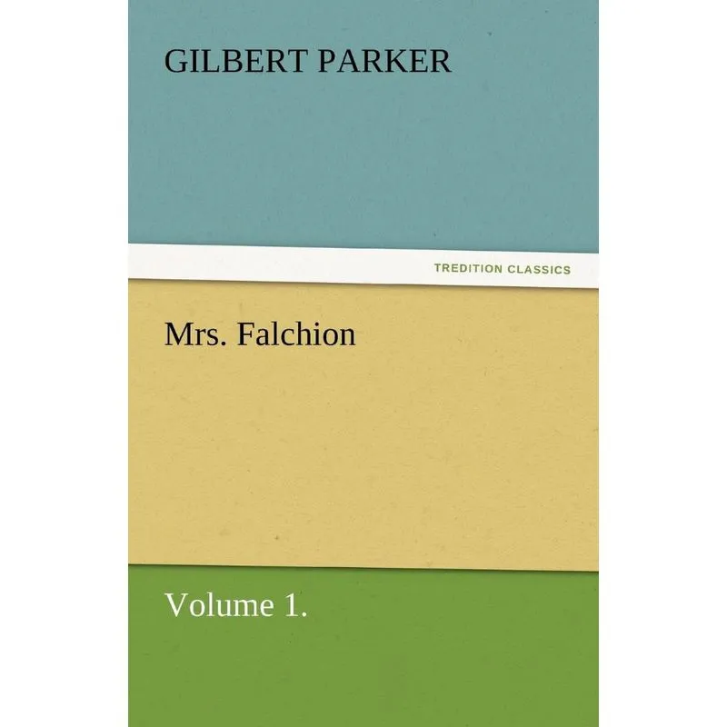 Mrs. Falchion, Volume 1.