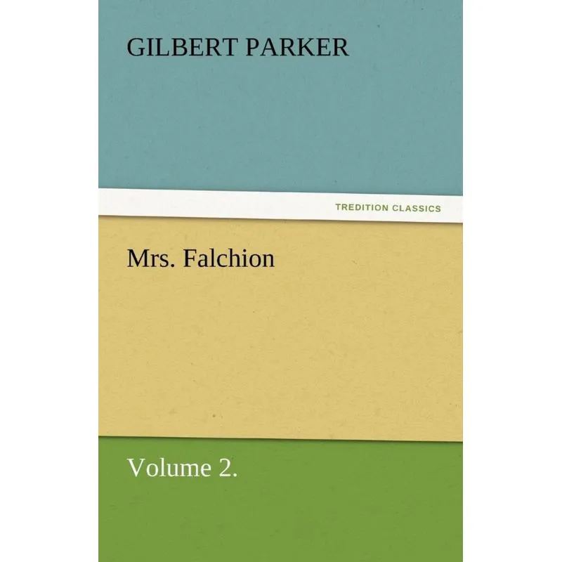 Mrs. Falchion, Volume 2.