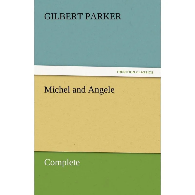 Michel and Angele - Complete