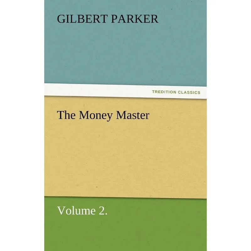 The Money Master, Volume 2.