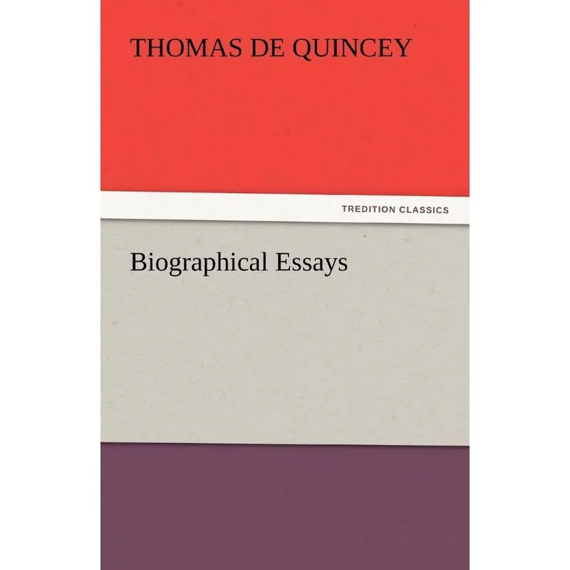 Biographical Essays