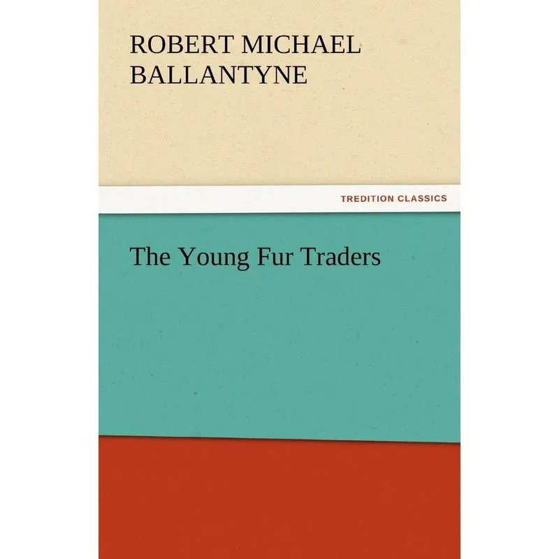 The Young Fur Traders