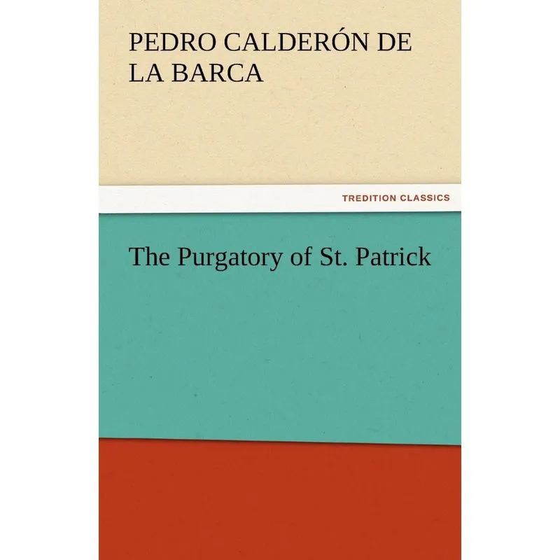 The Purgatory of St. Patrick