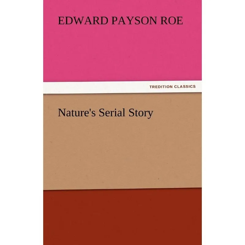 Natures Serial Story